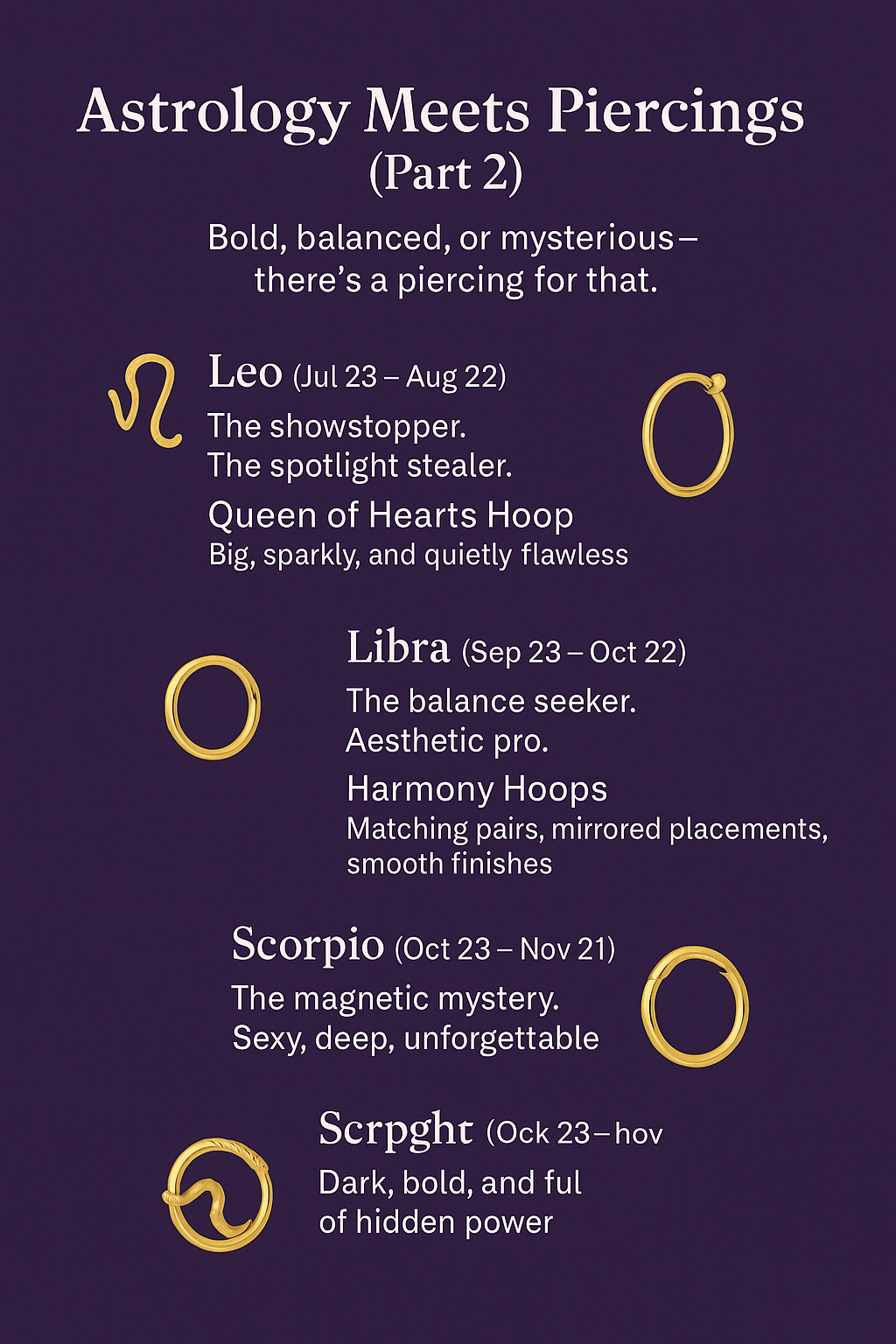 Astrology Meets Piercings (Part 3): Jewelry for Sagittarius, Capricorn, Aquarius & Pisces Let the stars guide your next piercing move.